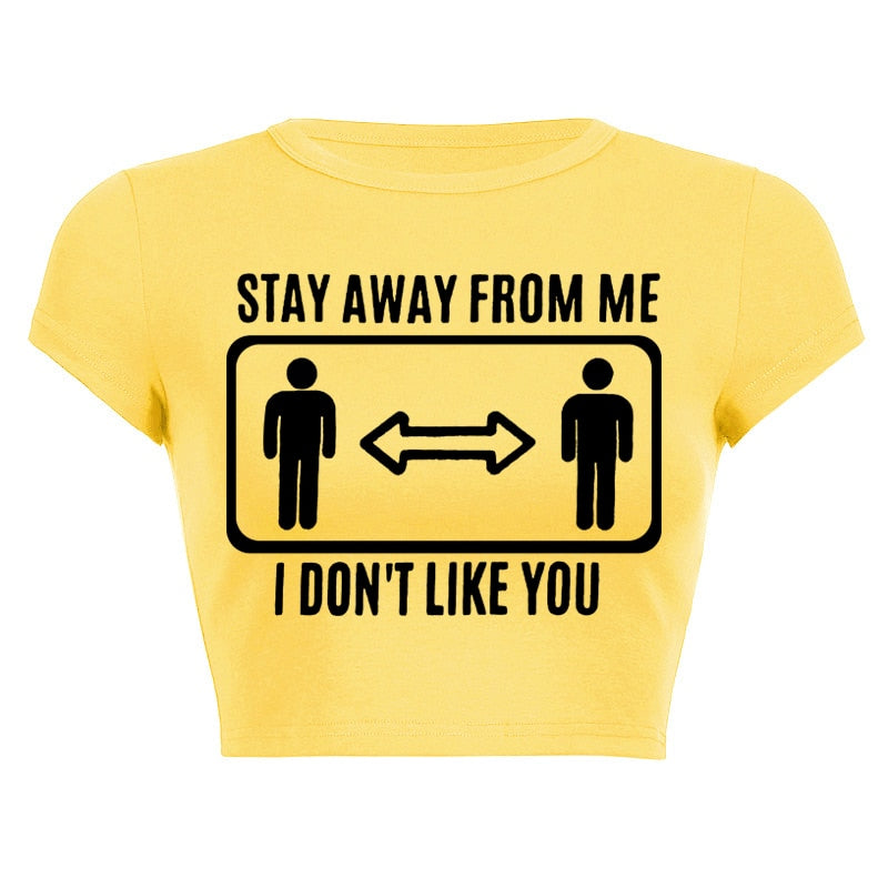 Stay Away From Me Top