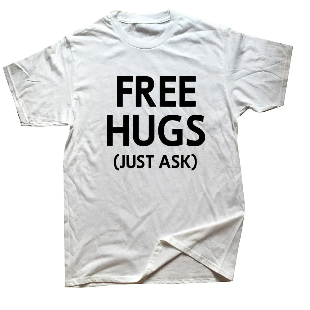 Free Hugs Just Ask Tee