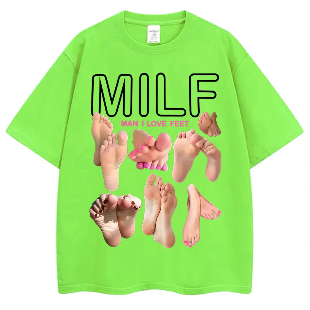 MILF Man I Love Feet Tee