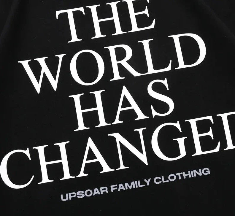The World Has Changed Tee