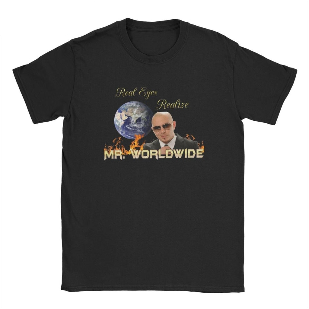 Real Eyes Realize Mr. Worldwide Tee