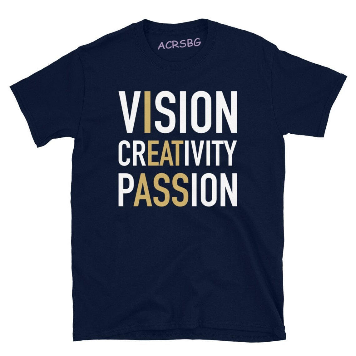 Vision Creativity Passion Tee
