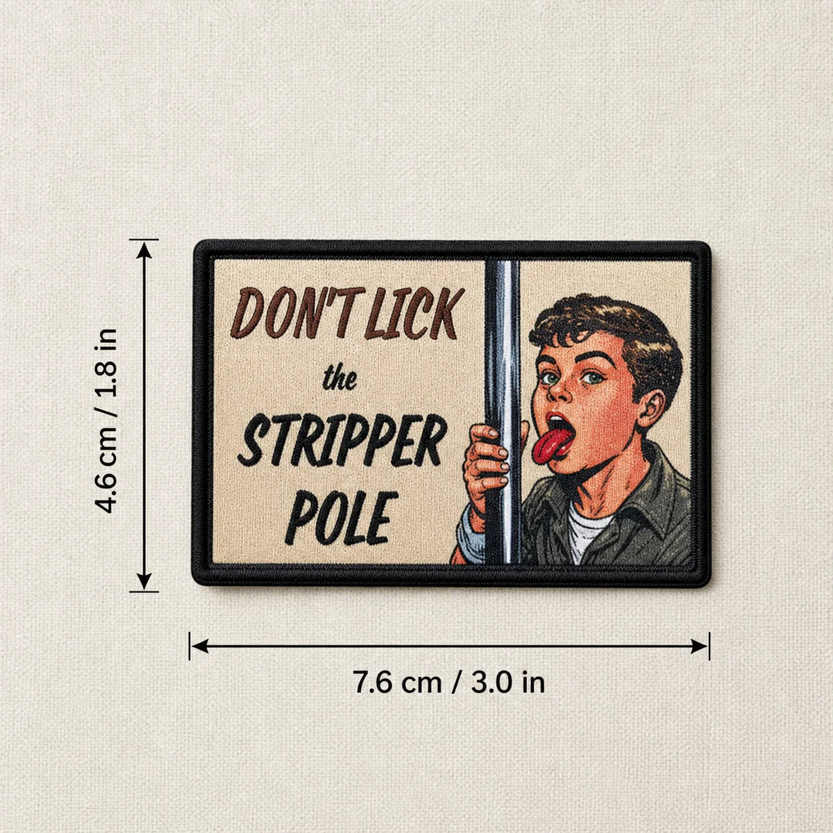 Don't Lick The Stripper Pole Patch