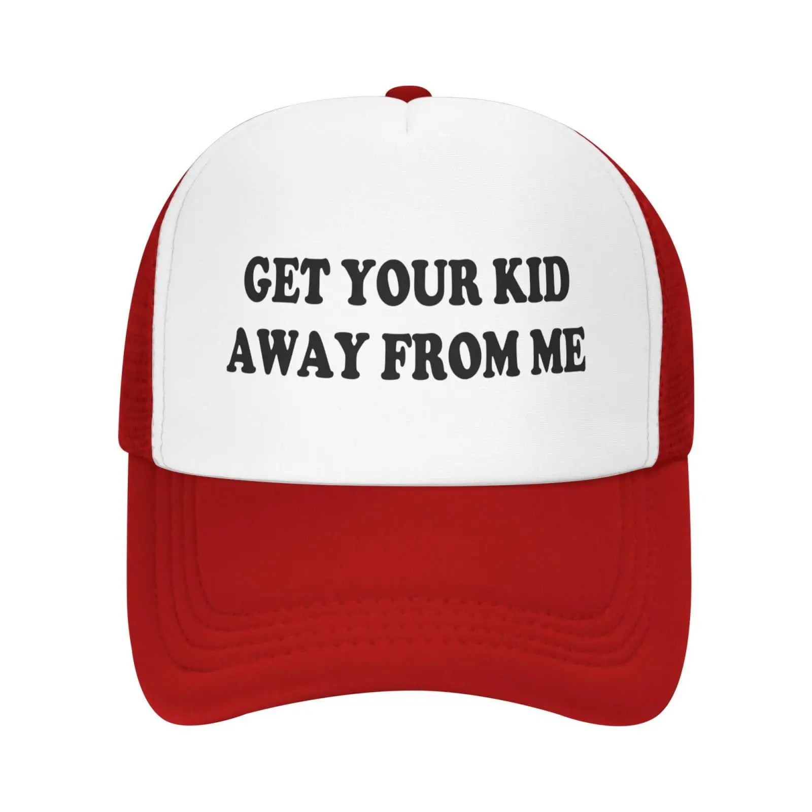 Get Your Kid Away from Me Hat