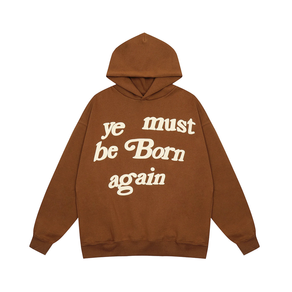 Ye Must Be Born Again Puff Print Oversized Hoodie
