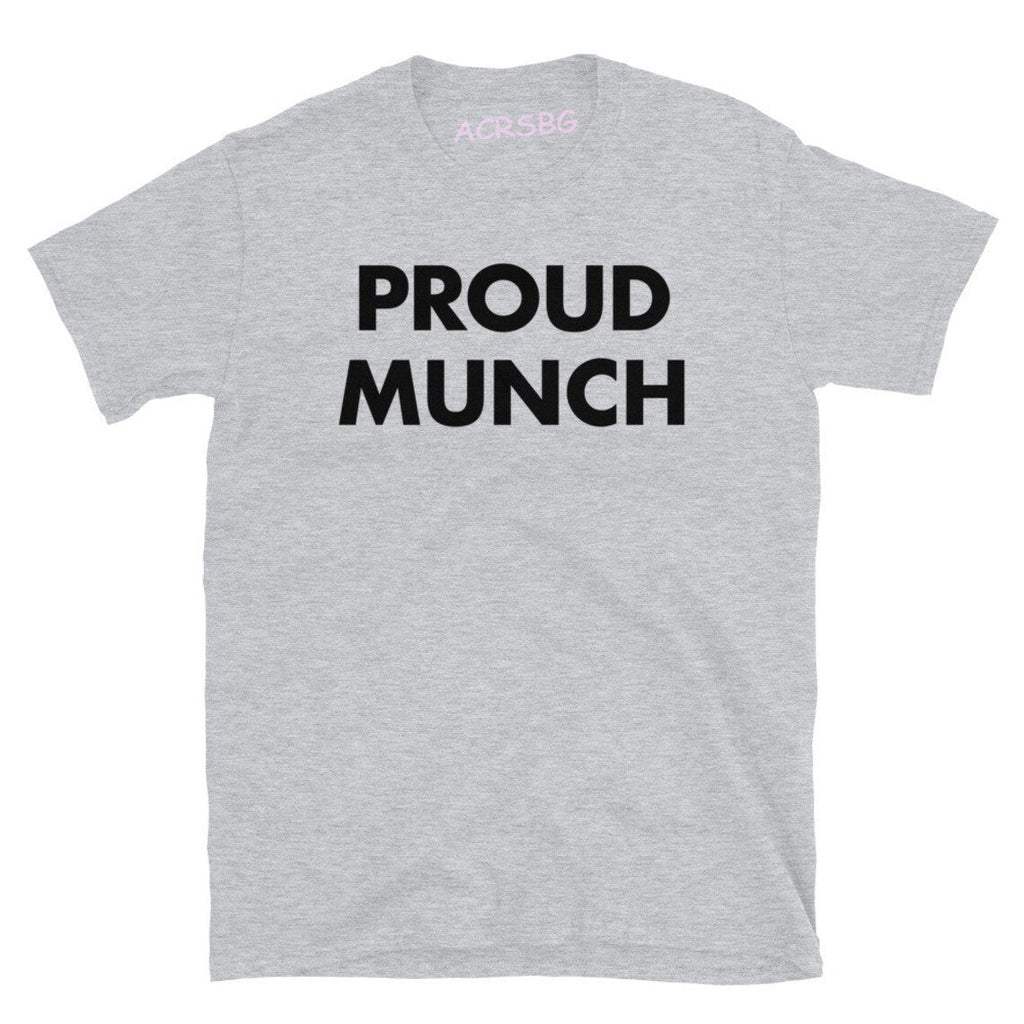 Proud Munch Tee