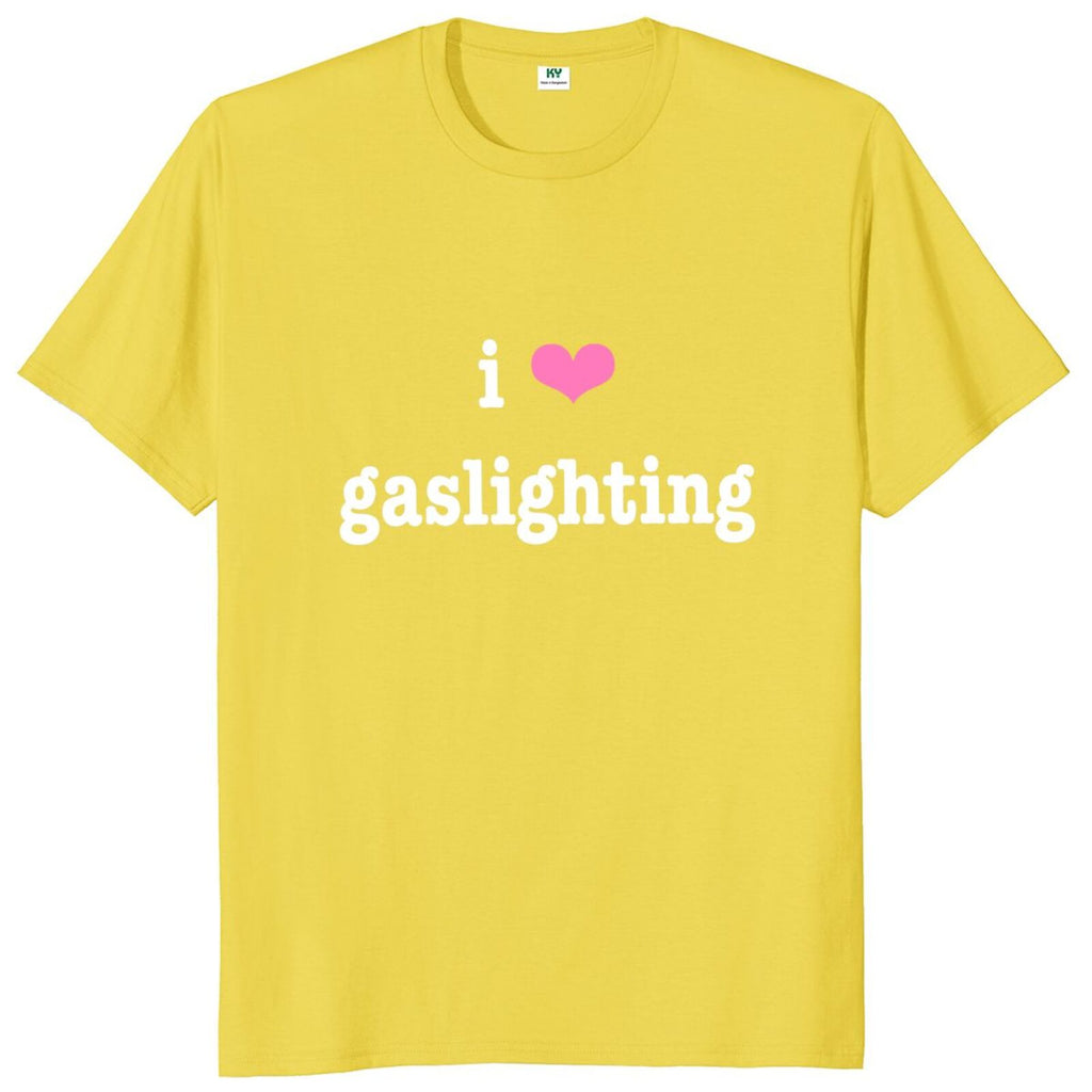 I Love Gaslighting Tee