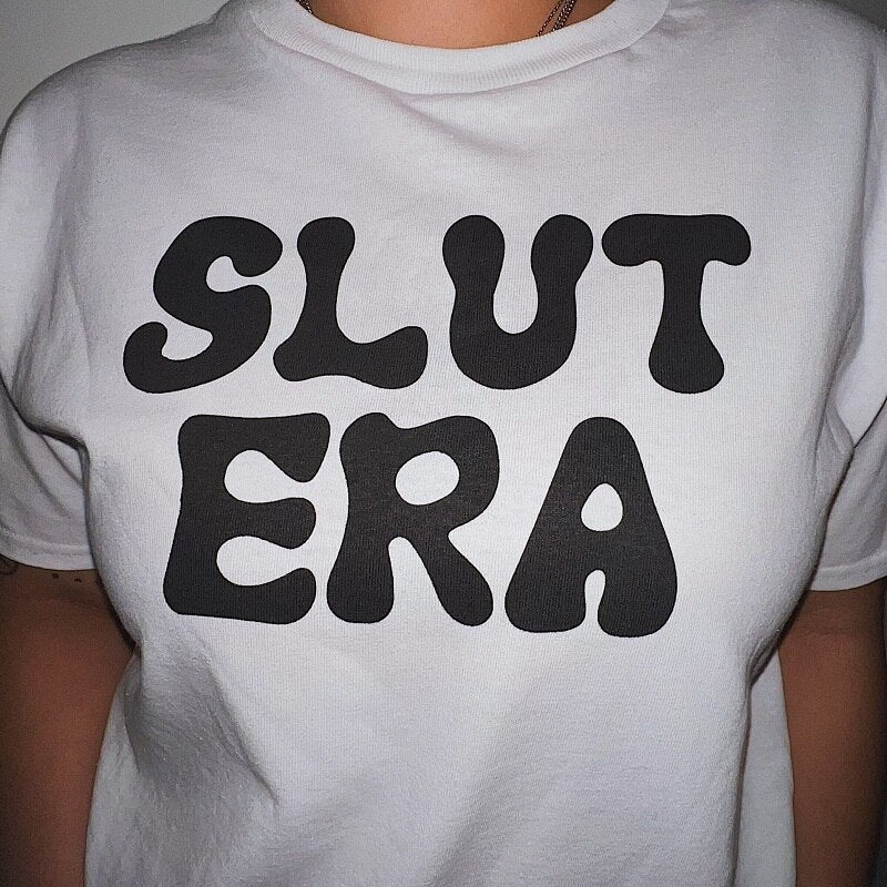 "Slut Era" Tee