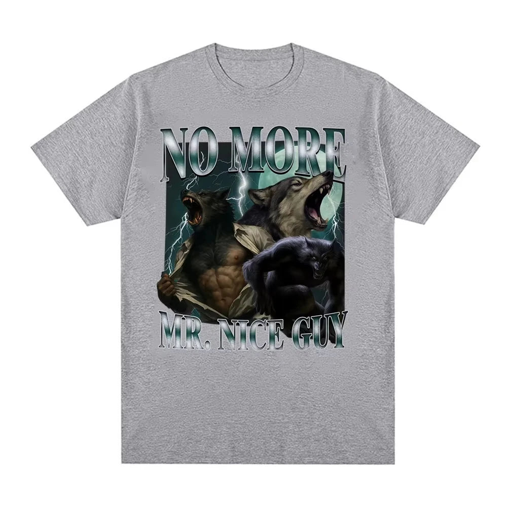No More Mr. Nice Guy Alpha Werewolf Tee