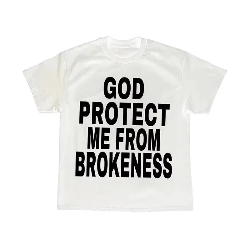 God Protect Me From Brokeness Tee