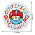 Certified Clown Embroidered Iron On Sew On Patch