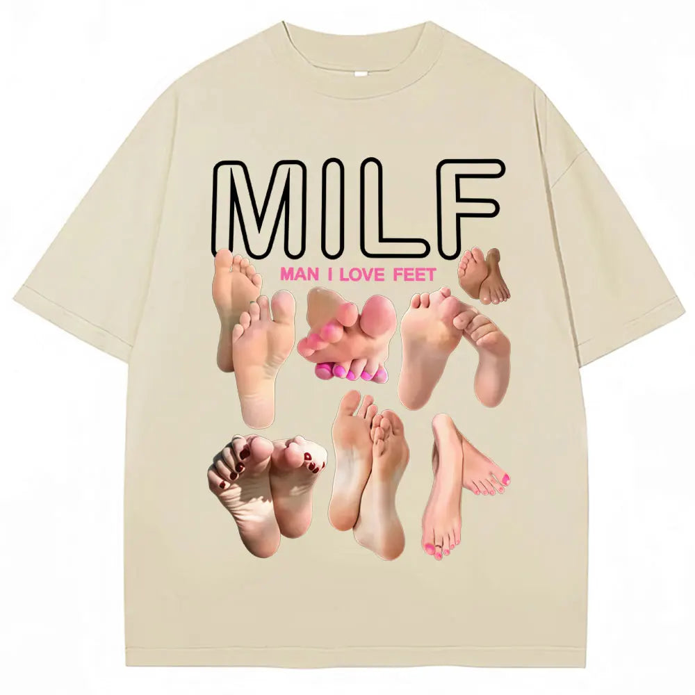 MILF Man I Love Feet Tee