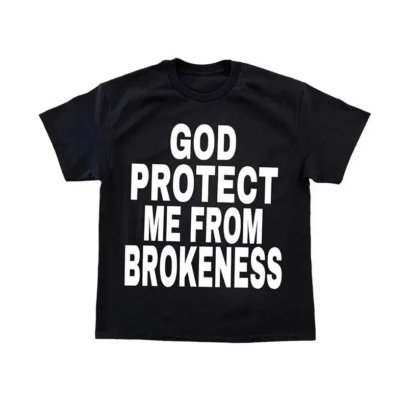 God Protect Me From Brokeness Tee