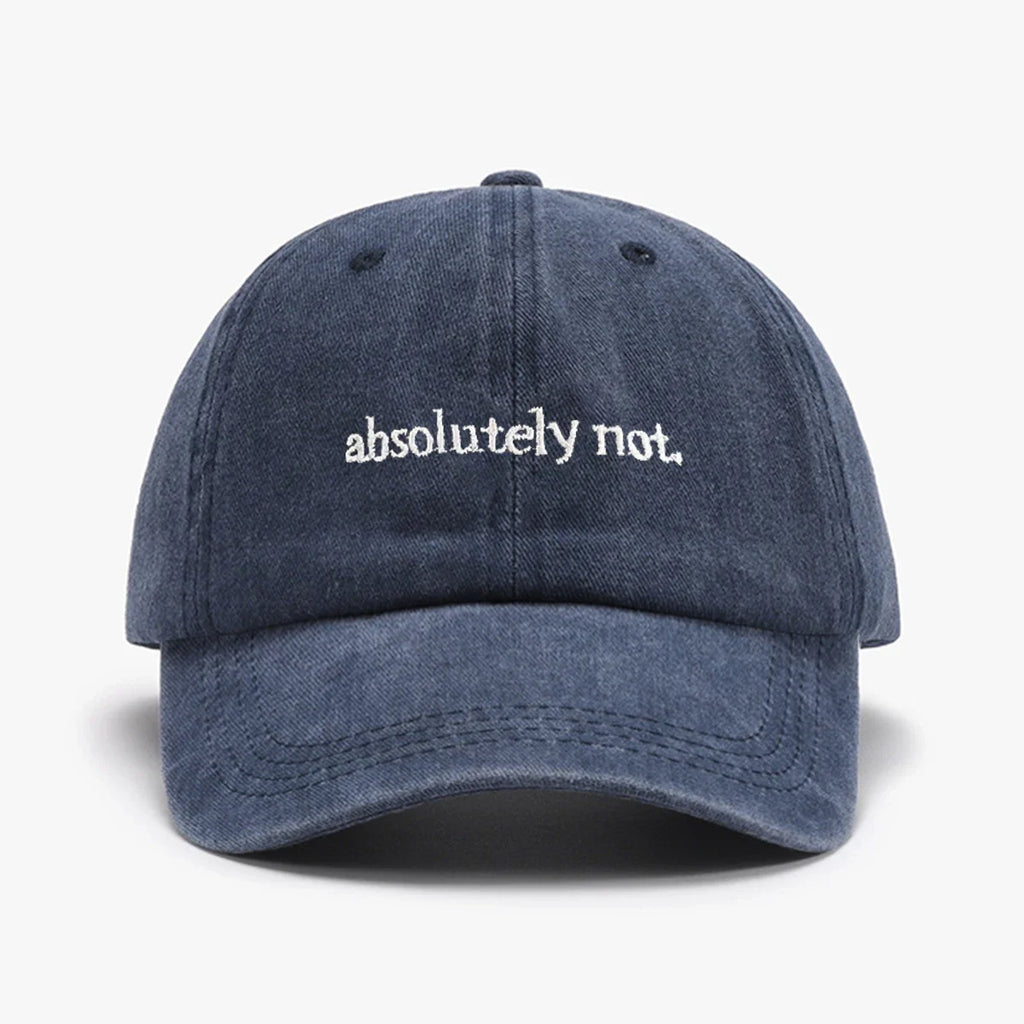 Absolutely Not Embroidery Hat