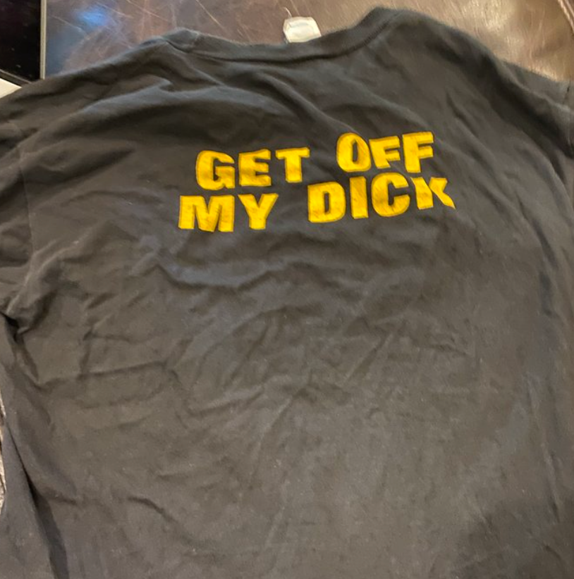Get Off My Dick Vintage Tee