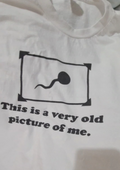 "This is a very old picture of me" Tee