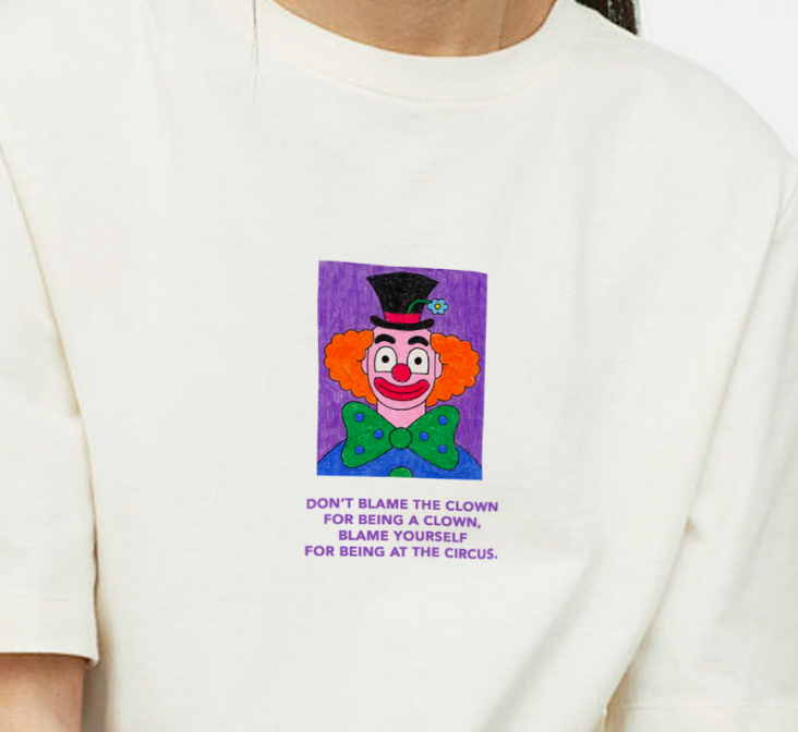 "Don't Blame The Clown" Tee