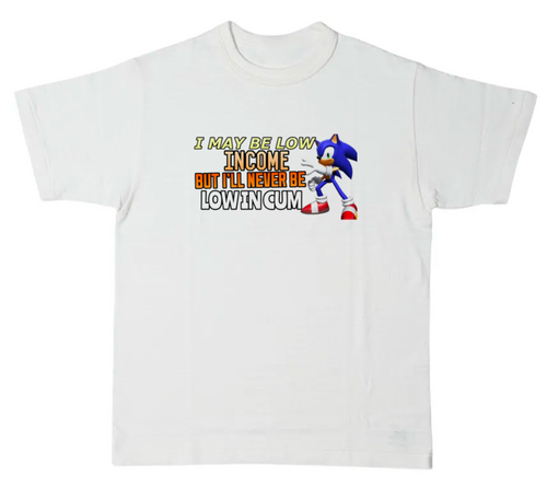 "Low Income" Tee