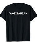 Vagitarian Tee