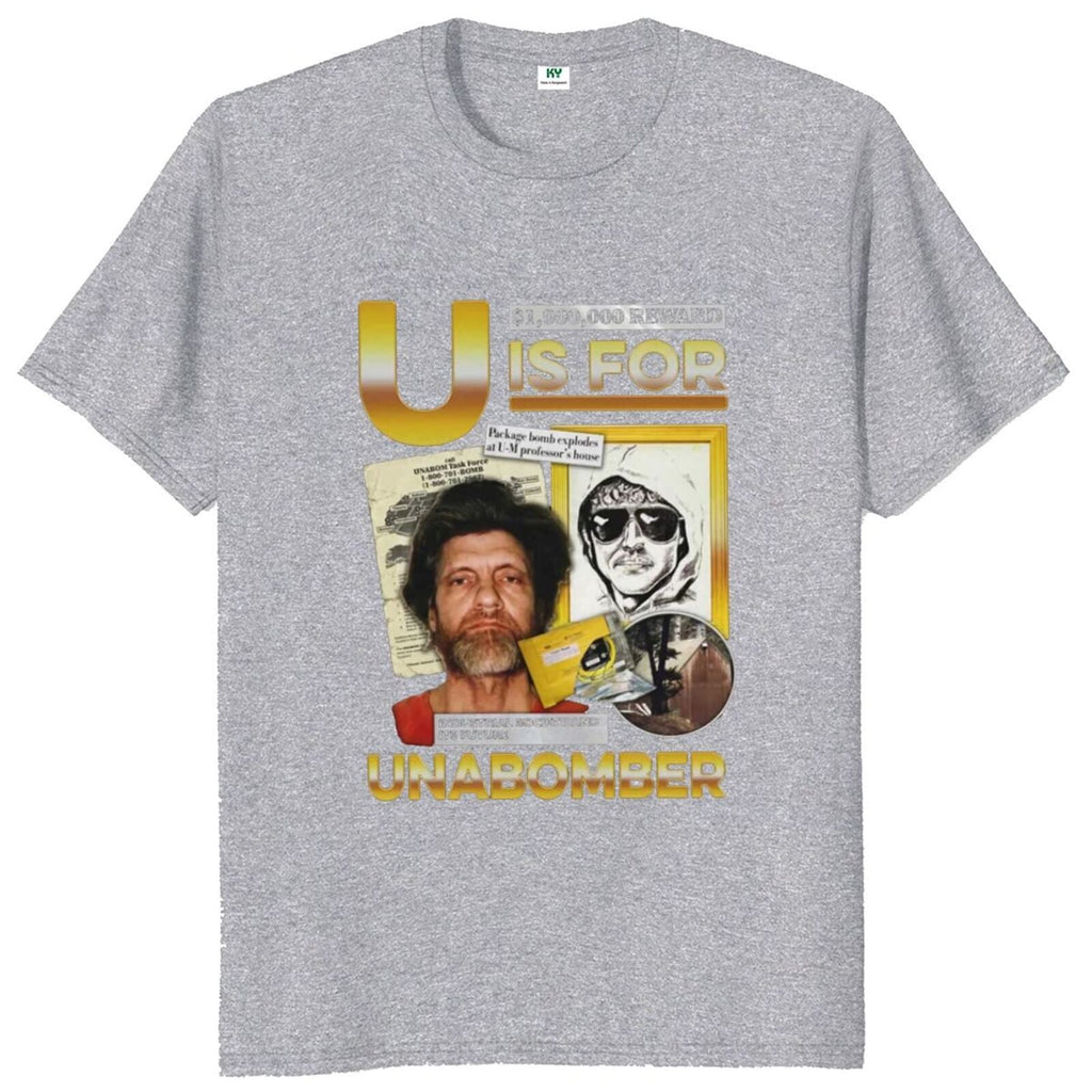 U Is For Unabomber Tee