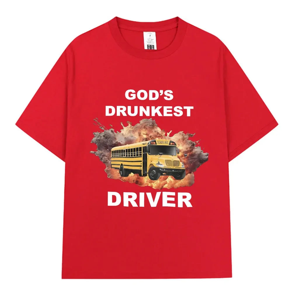 God's Drunkest Driver Tee