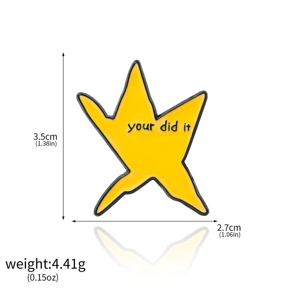 Your Did It Meme Star Enamel Pin