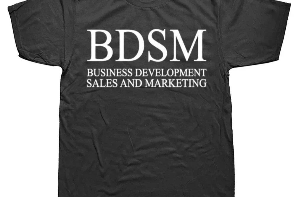 BDSM Business Development Sales and Marketing Tee