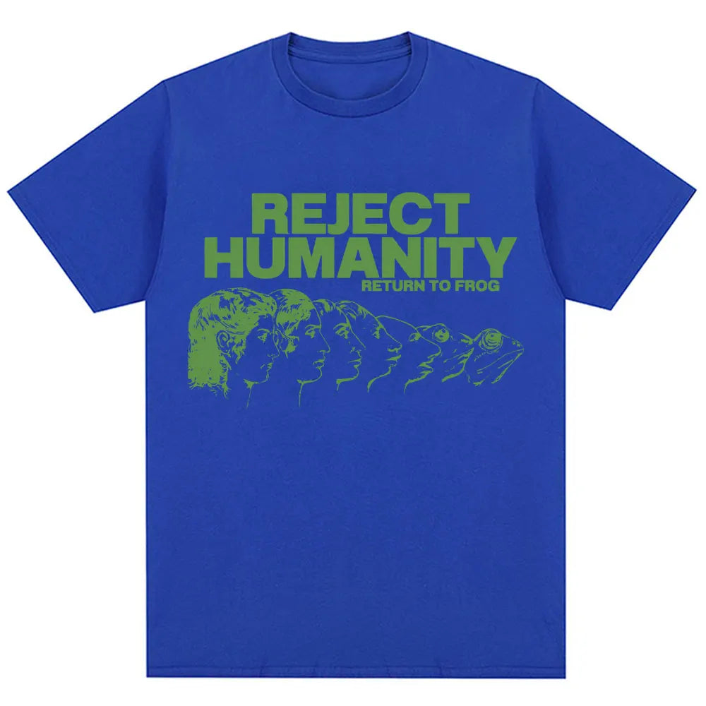 Reject Humanity Return To Frog Tee