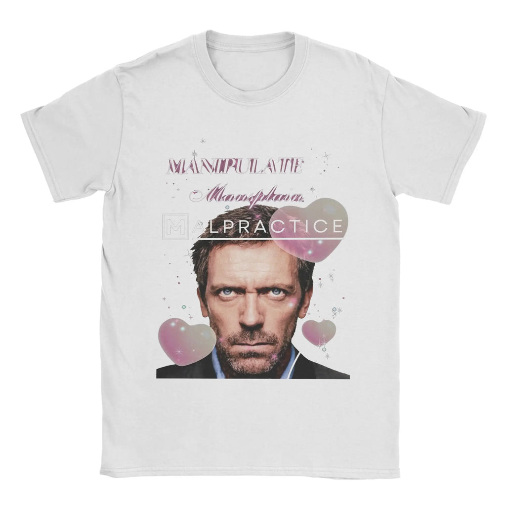 Manipulate Mansplain Malpractice House Tee