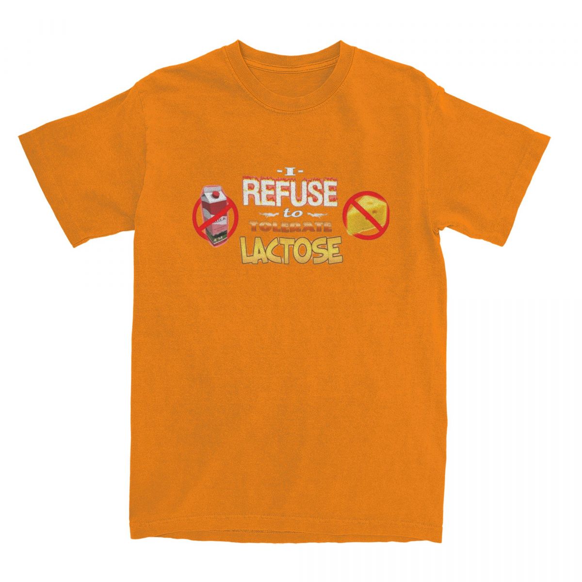 I Refuse To Tolerate Lactose Tee