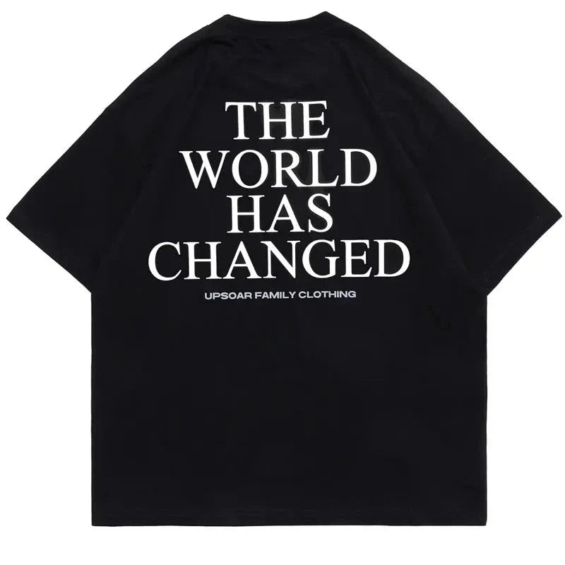 The World Has Changed Tee