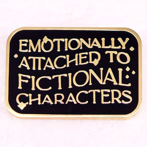 "Emotional Attachment To Fictional Characters" Pins