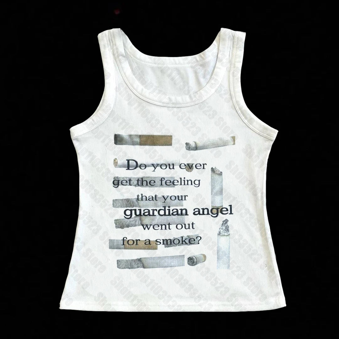 Do You Ever Get The Feeling That Your Guardian Angel Went Out For A Smoke? Tank Top