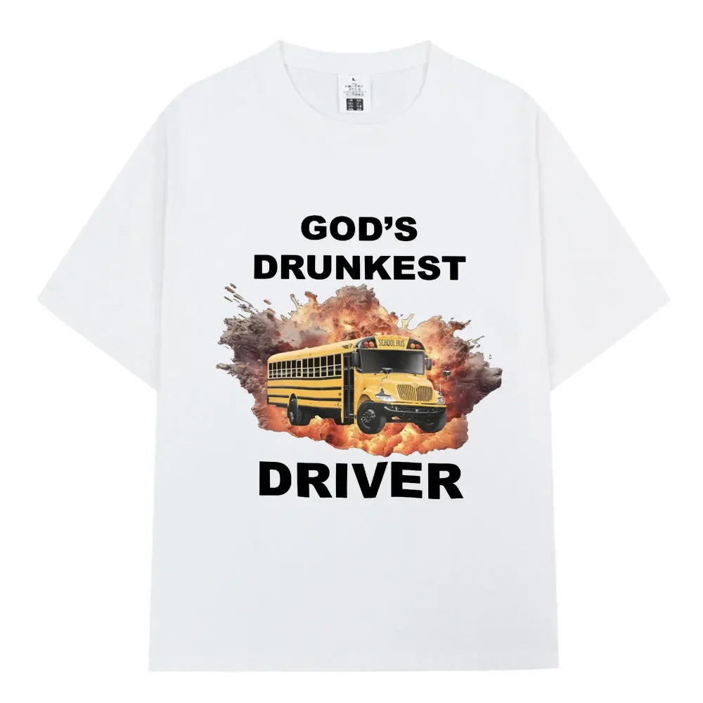 God's Drunkest Driver Tee