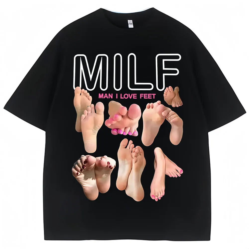 MILF Man I Love Feet Tee