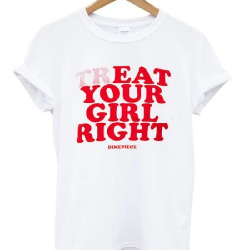trEAT Your Girl Right Tee