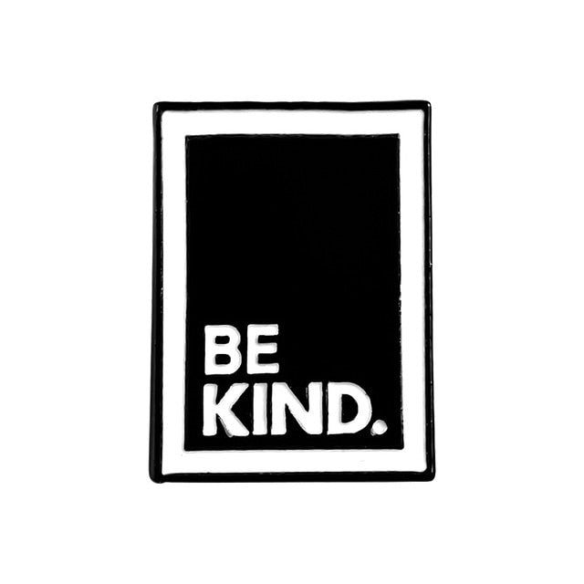 "Be A Nice Human" Pin