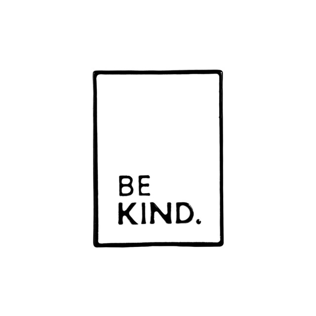 "Be A Nice Human" Pin