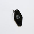 "Not Today Satan" Keychain
