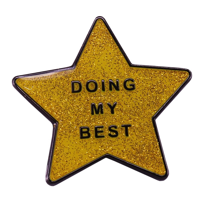 Doing My Best Glitter Pin