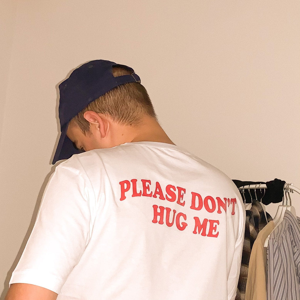 Please Don't Hug Me Tee