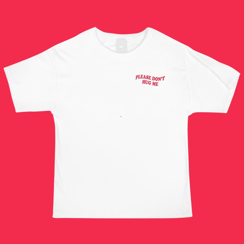 Please Don't Hug Me Tee