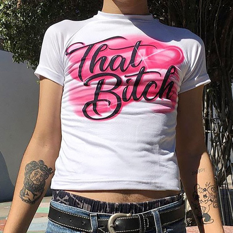 "That Bitch" Tee