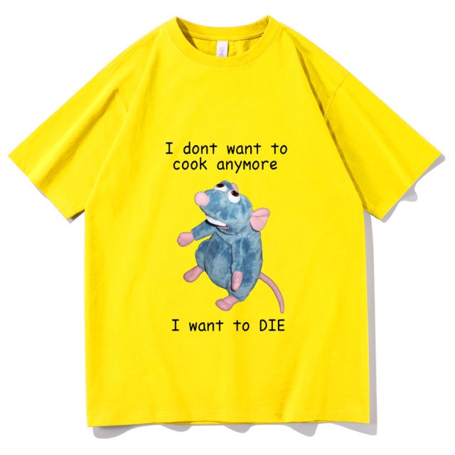 "I Don't Want To Cook Anymore" Tee