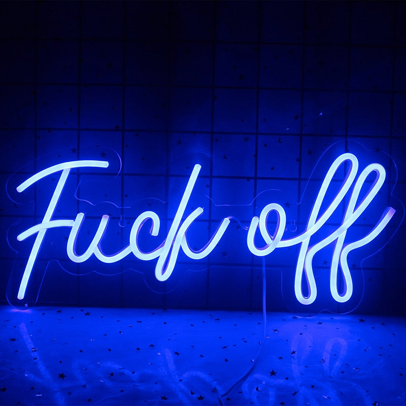 Fuck Off Neon