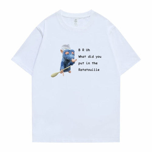 "BRUh What did You Put In The Ratatouille" Tee