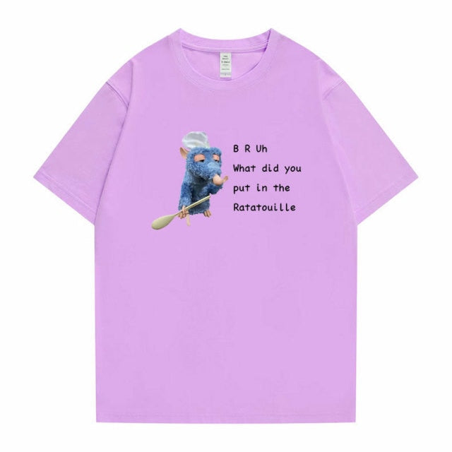 "BRUh What did You Put In The Ratatouille" Tee