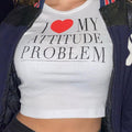 "I Love My Attitude Problem" Tee