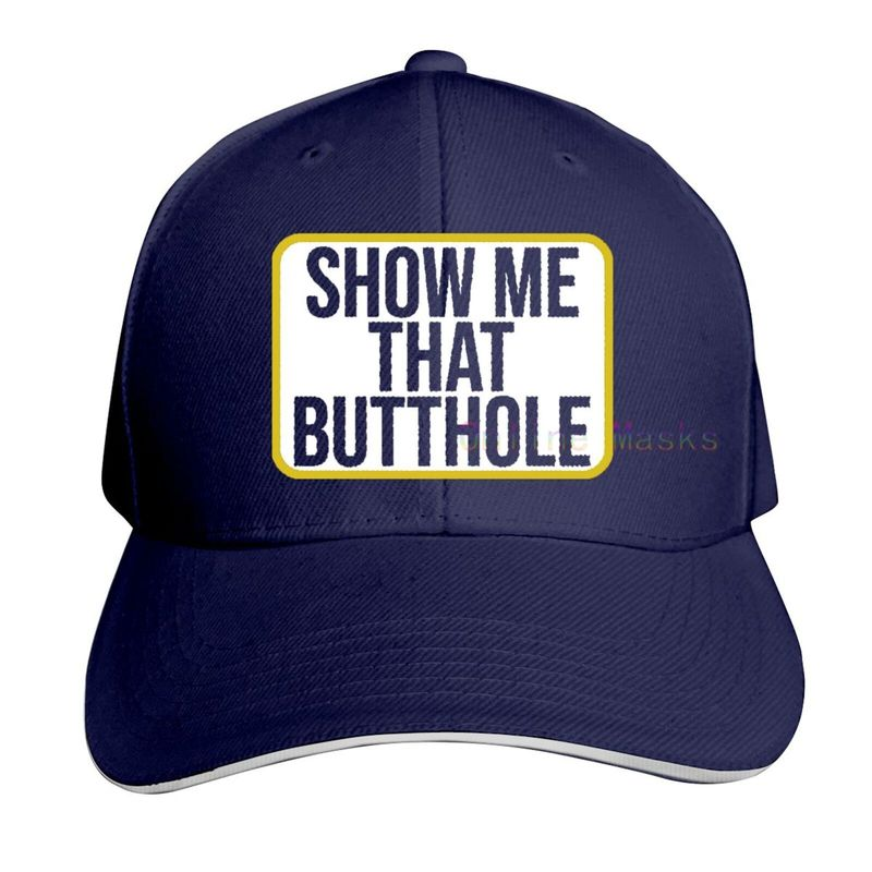 "Show Me That Butt" Hat