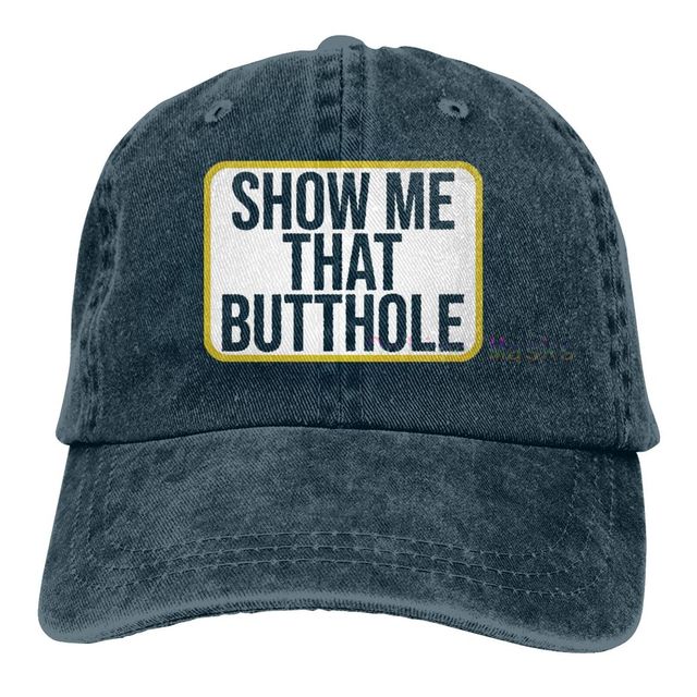 "Show Me That Butt" Hat